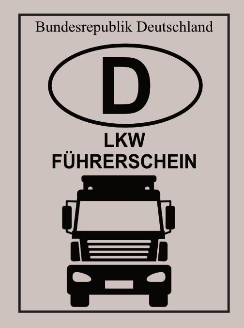 LKW-Führerschein – Das ultimative Geschenk für echte Trucker & Fernfahrer