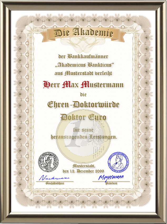 Ehren-Doktorwürde für einen Bankkaufmann/frau