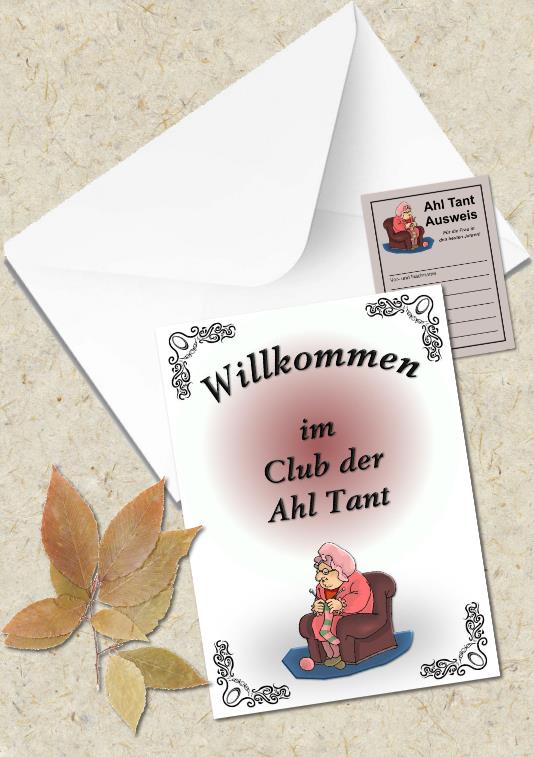 Verein der Ahl Tant - Glückwunschkarte, incl. Ausweis & Umschlag