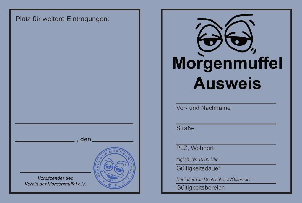 Morgenmuffel Ausweis